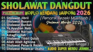 Download lagu KUMPULAN DANGDUT KOPLO SHOLAWAT NABI PALING BANYAK DICARI 2026 MERDU DAN ADEM DIHATI mp3