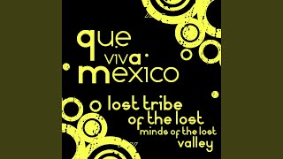 Que Viva Mexico (Mescal Mix)