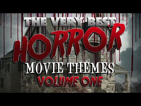 THE VERY BEST HORROR MOVIE THEMES - Volume One  By Various Artists