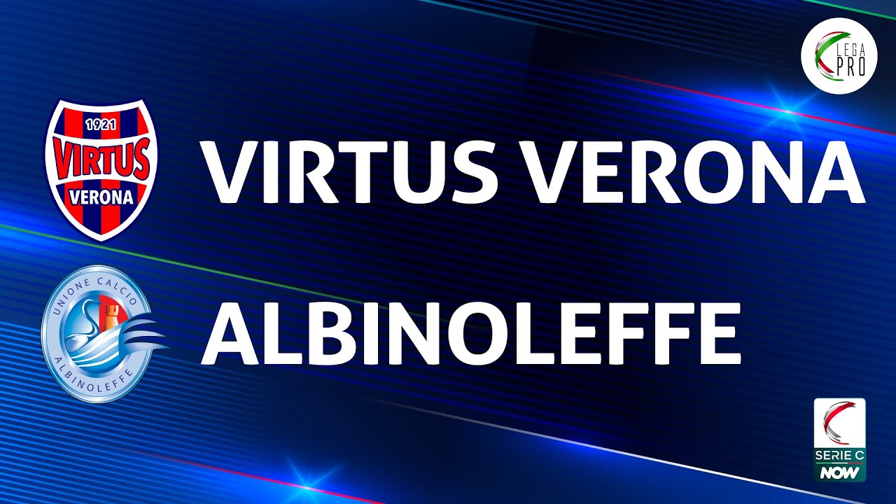 Virtus Verona vs AlbinoLeffe highlights