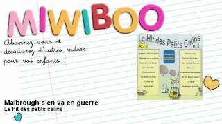 Le hit des petits câlins - Malbrough s'en va en guerre