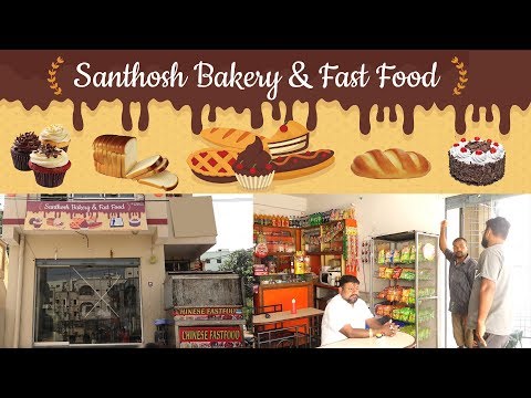 Santhosh Bakery & Fast Food - Nacharam