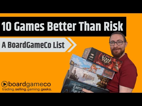 Top 10 Games That Are Better Than Risk