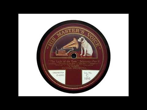 Mayfair Orchestra, conducted by George Byng - 'The Lady of the Rose' Selection (Gilbert) (1922)