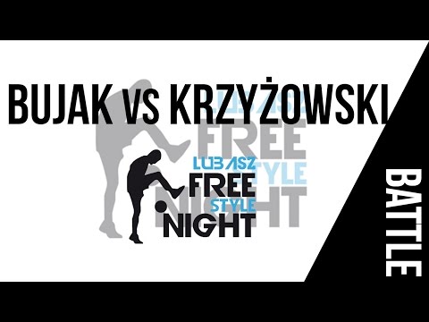 Piotr Bujak vs Krzyżowski - Lubasz Freestyle Night - [R-Style Freestyle Football]
