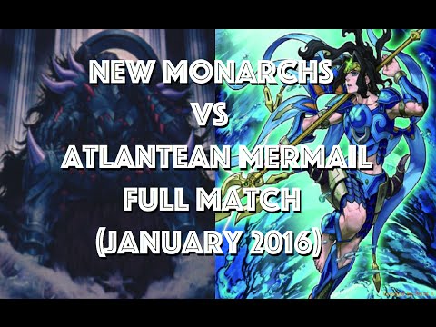 Yu-Gi-Oh Feature Match New Monarchs Vs Atlantean Mermail - Full Match (January 2016)