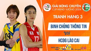 Full HD | Binh Chủng Thông Tin vs HCĐG Lào Cai | Tranh hạng 3 - Giải bóng chuyền Cúp Hùng Vương 2024