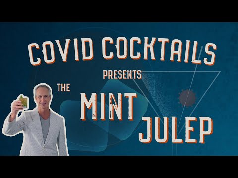 Kentucky Derby Mint Julep | Covid Cocktails with John Weisbarth