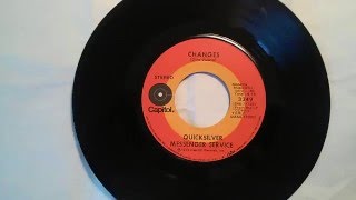 Quicksilver Messenger Service  "Changes" 45 RPM 1972