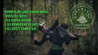Download lagu KUMPULAN LAGU PAGAR NUSA VERSI DJ BASS.👍 mp3