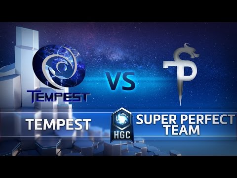 HGC Eastern Clash - Tempest vs Super Perfect Team - Game 1