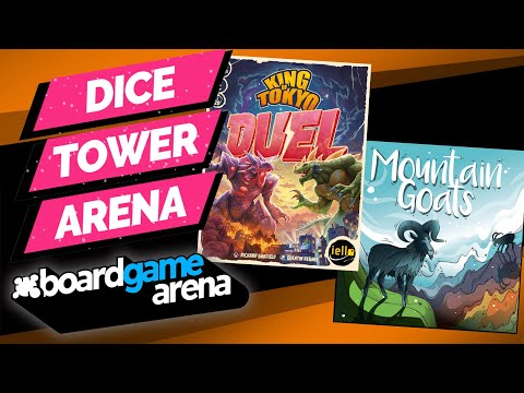Dice Tower Arena - King of Tokyo Duel and Mountain Goats
