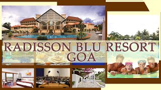 LUXURIOUS HOTEL IN GOA | RADISSON BLUE*****