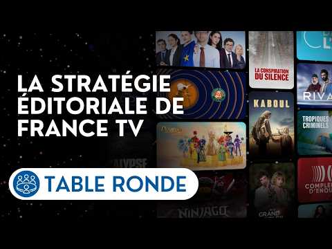 🔴 Table ronde de responsables des contenus de France TV sur la stratégie éditoriale du groupe
