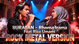 Download lagu 👉 SURATAN - Rhoma Irama Feat Riza Umami | Dangdut Rock Metal Version Terbaru 2025 mp3