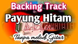 Download lagu Backingtrack Payung Hitam Tanpa Melodi Gitar mp3