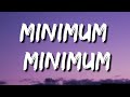Minimum Minimum Song Full Lyrics Minimum Minimum Remix Song