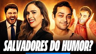 TATÁ WENECK E EDUARDO STERBLICH - OS SALVADORES DO HUMOR