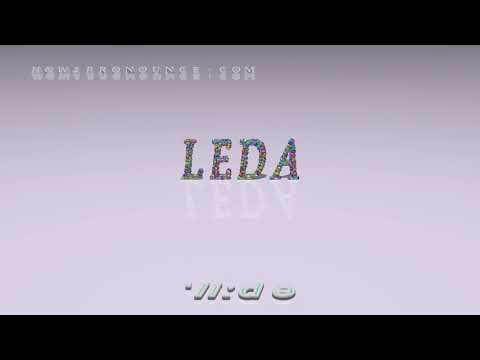 Leda - pronunciation