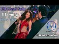 8D SONG Dil Chori Sada Ho Gaya Yo Yo Honey Singh Nushrat Bharucha Sonu Ke Titu Ki Sweety
