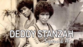 Download lagu DEDDY STANZAH 'Sepercik Air' (1979) - LAGU POPULER KENANGAN INDO | bilabilibong mp3