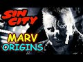 Marv Origins Sin City Charismatic Towering Brutal Anti Hero Defender A Man Born In Wrong Era