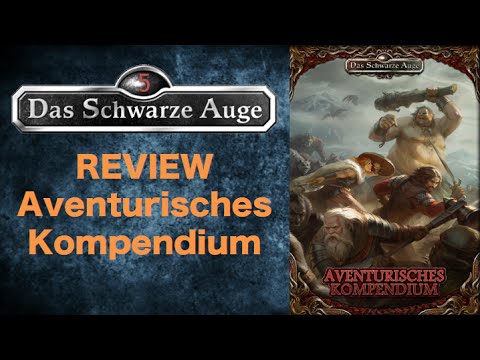 DSA5 Aventurisches Kompendium Review Rezension - Wird der 1. Regelergänzungsband dem Hype gerecht?