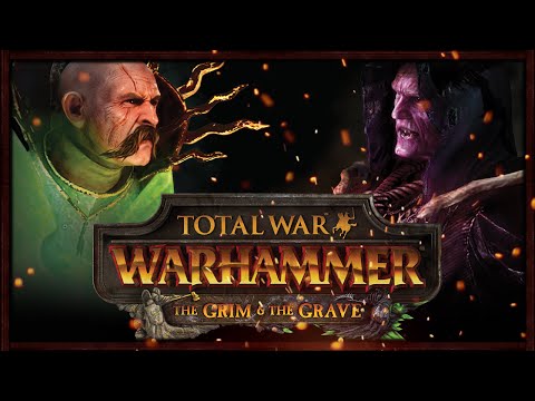 THE GRIM AND THE GRAVE! DLC Overview - Total War: Warhammer Gameplay