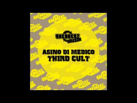 Asino di Medico   Third Cult original mix