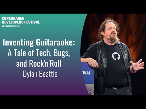 Inventing Guitaraoke: A Tale of Tech, Bugs, and Rock'n'Roll - Dylan Beattie - CPH DevFest 2023