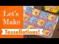 Tessellations Inspired by M.C. Escher!
