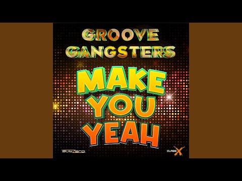 Make You Yeah (Da Klubb Kings Poppetjes Remix)