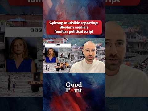 Gyirong mudslide reporting: Western media's familiar political script