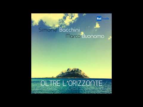 S.Bacchini / M.Buonomo - Oltre l'orizzonte