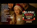 Selamat Natal 2025 Dan Tahun Baru 2026 1 Official Audio Full Album