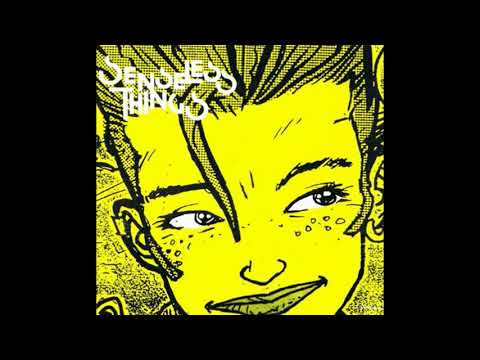 Senseless Things ‎- Too Much Kissing
