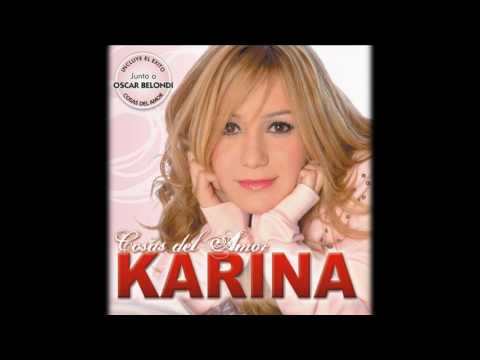 Karina - Cuando Te Fuiste Tu