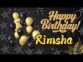 RIMSHA Happy Birthday Happy Birthday Song With Names Happy Birthday ToYou Birthday Song Name Status