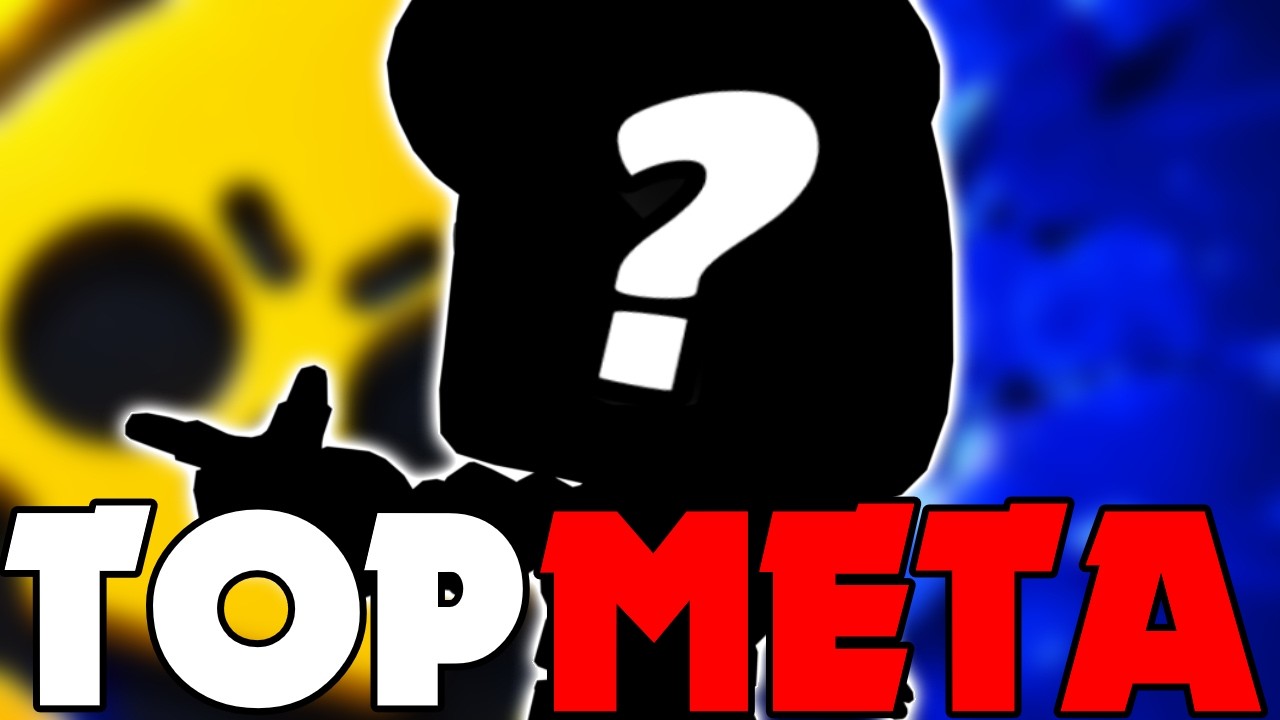 TOP 10 META - Les 10 brawlers que tu dois jouer ! (et comment les counter)