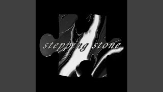 Stepping Stone (2021 Remastered Version)