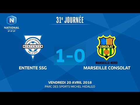 J31 : Entente SSG - Marseille Consolat (1-0), le replay I National 2018