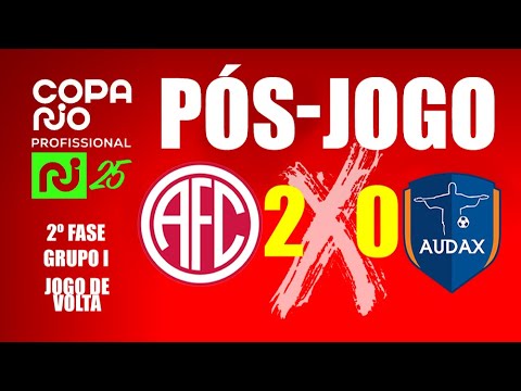 Pós-Jogo Copa Rio '25: America 2x0 Audax