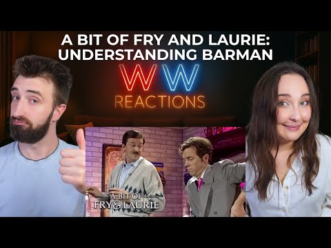 PROBLEMS WITH DR CUDDY┃A Bit of Fry and Laurie: Understanding Barman┃REACTION