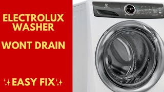 ✨ How to Fix an Electrolux WASHER THAT WON’T DRAIN ✨
