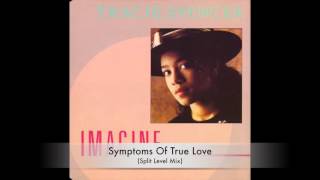 Tracie Spencer - Symptoms Of True Love (Split Level Mix)