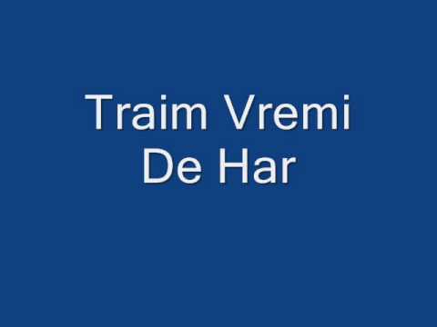 Traim Vremi De Har - Fanfara