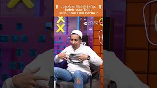 Download lagu BOLEH ATAU TIDAK MENONTON FILM PORNO? #habibjafar #login #mualaf mp3
