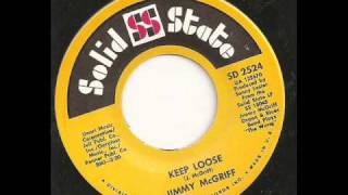 JIMMY McGRIFF - THE WORM  / KEEP LOOSE