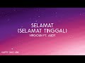 Virgoun Ft Audy Selamat Selamat Tinggal Lirik