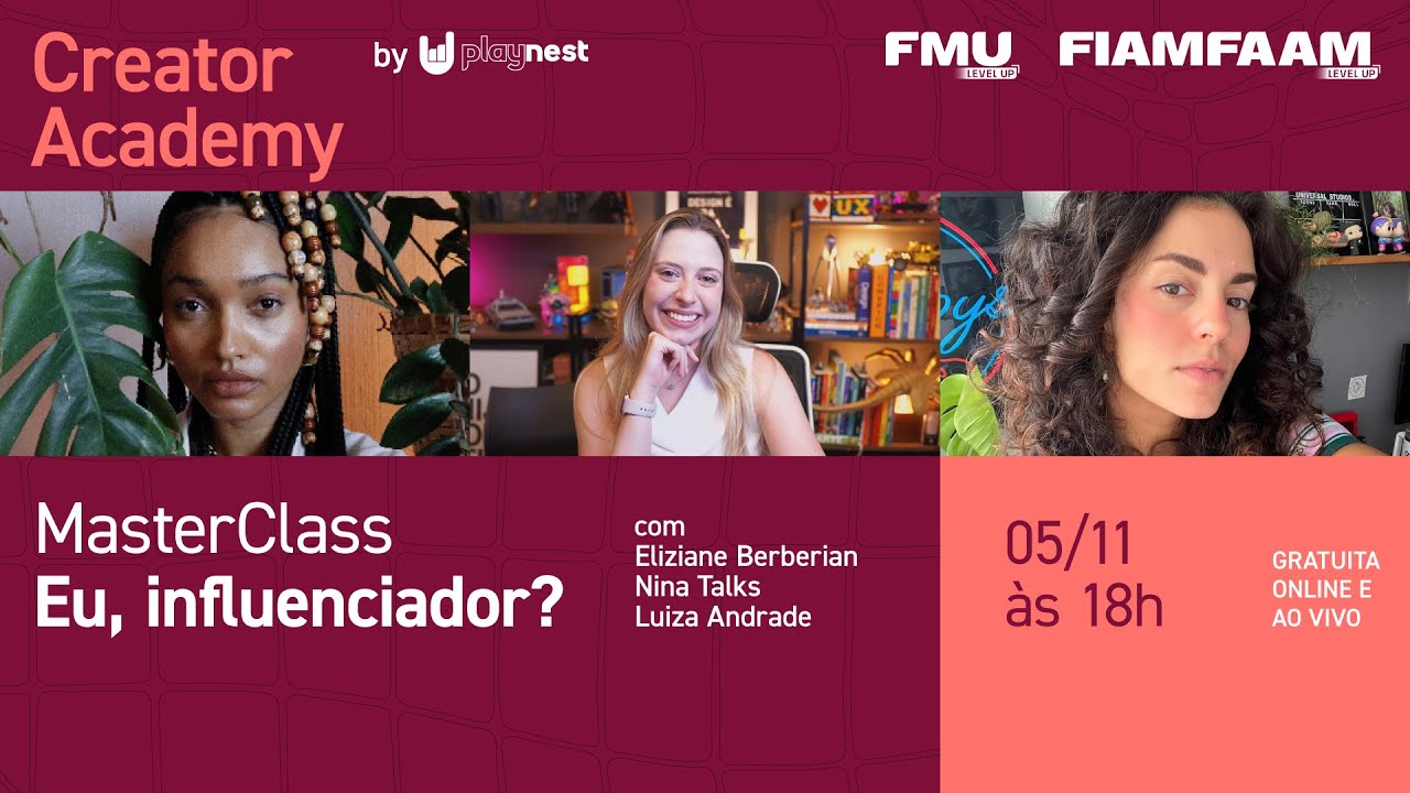 MASTERCLASS: Eu, influenciador?